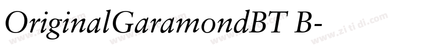 OriginalGaramondBT B字体转换